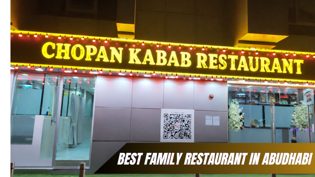 best family
restaurant in abu dhabi