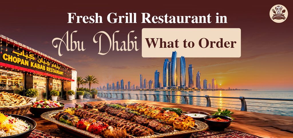 fresh grill restaurant in Abu Dhabi
